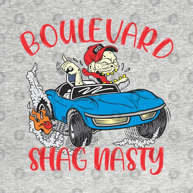 Boulevard Shag Nasty by Boulevard Shag Nasty